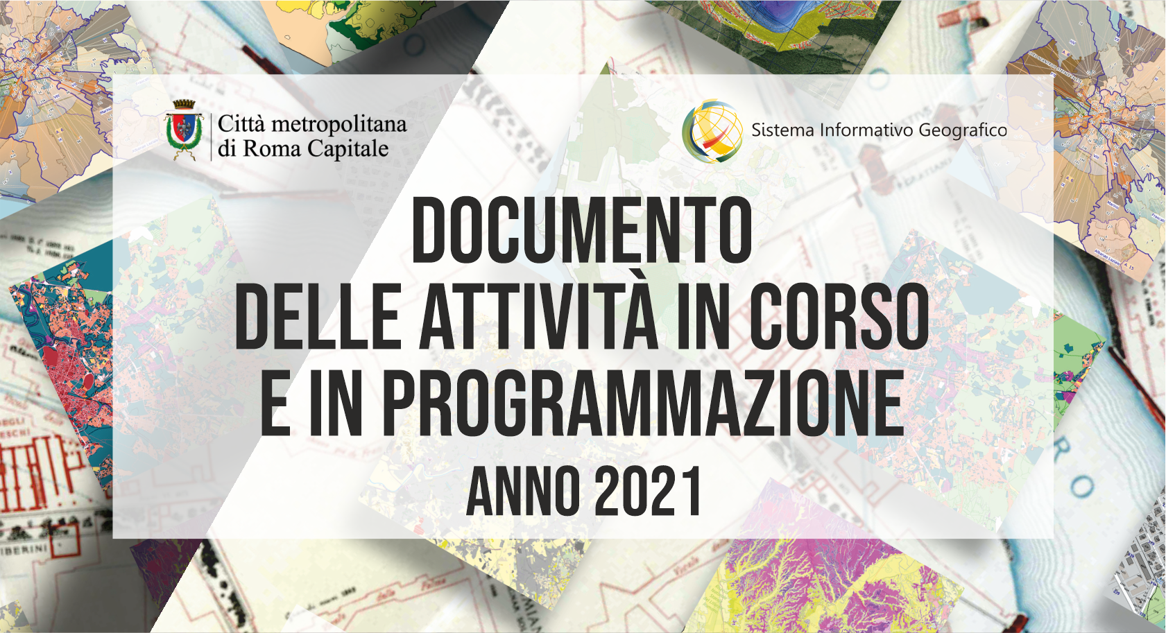 Documento delle Attività del Sistema Informativo Geografico anno 2021
